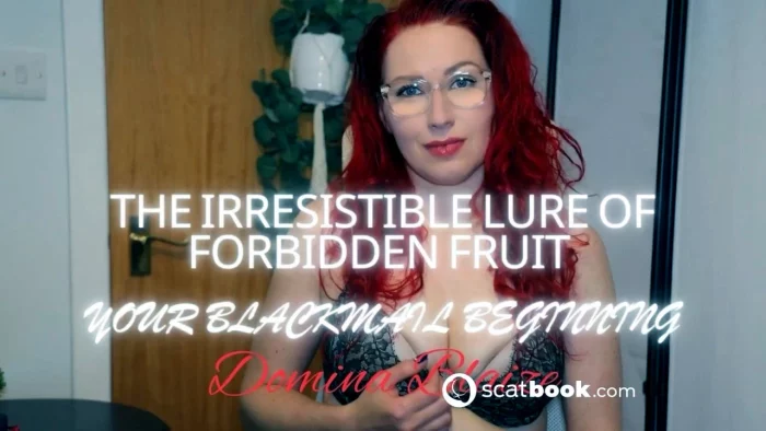 The Irresistible Lure Of Forbidden Fruit - Your Blackmail Beginning - DOMINA BLAIZE - MP4