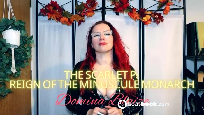 The Scarlet P - Reign Of The Minuscule Monarch - DOMINA BLAIZE - MP4