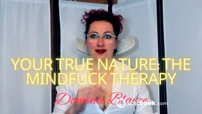 Your True Nature - The Mindfuck Therapy - DOMINA BLAIZE - MP4