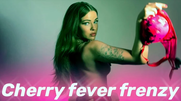 Cherry Fever Frenzy - THECHERRYGIRL - BRATTY FEMDOM POV GODDESS - MP4