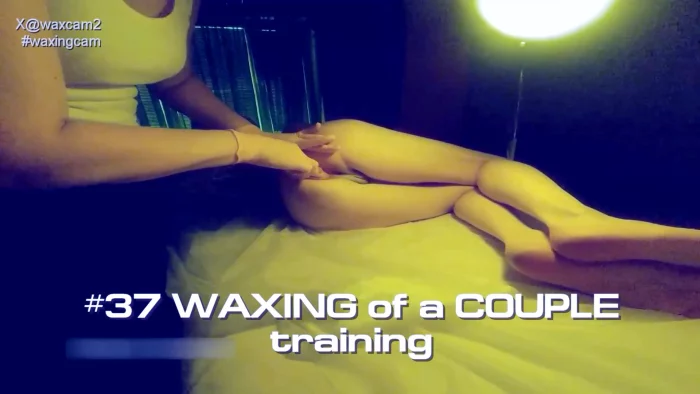 Waxing Of A Couple - Wax Play, ASMR, CFNM, Nurse, Gloves Porn - WAXING CAM - MP4
