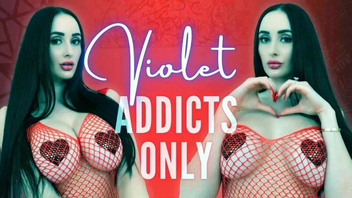 Violet Addicts Only - GODDESS VIOLET VOSS - MP4