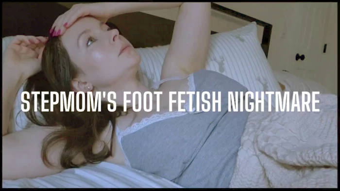 Step - Mom's Foot Fetish Nightmare - THE TINY FEET TREAT - MP4